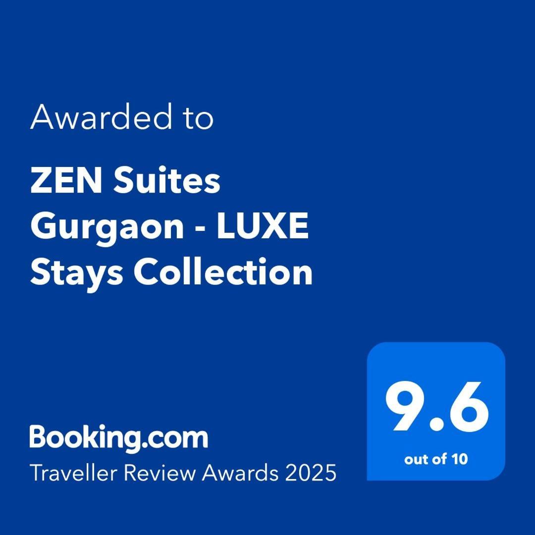 Zen Suites Gurgaon - Luxe Stays Collection Kültér fotó